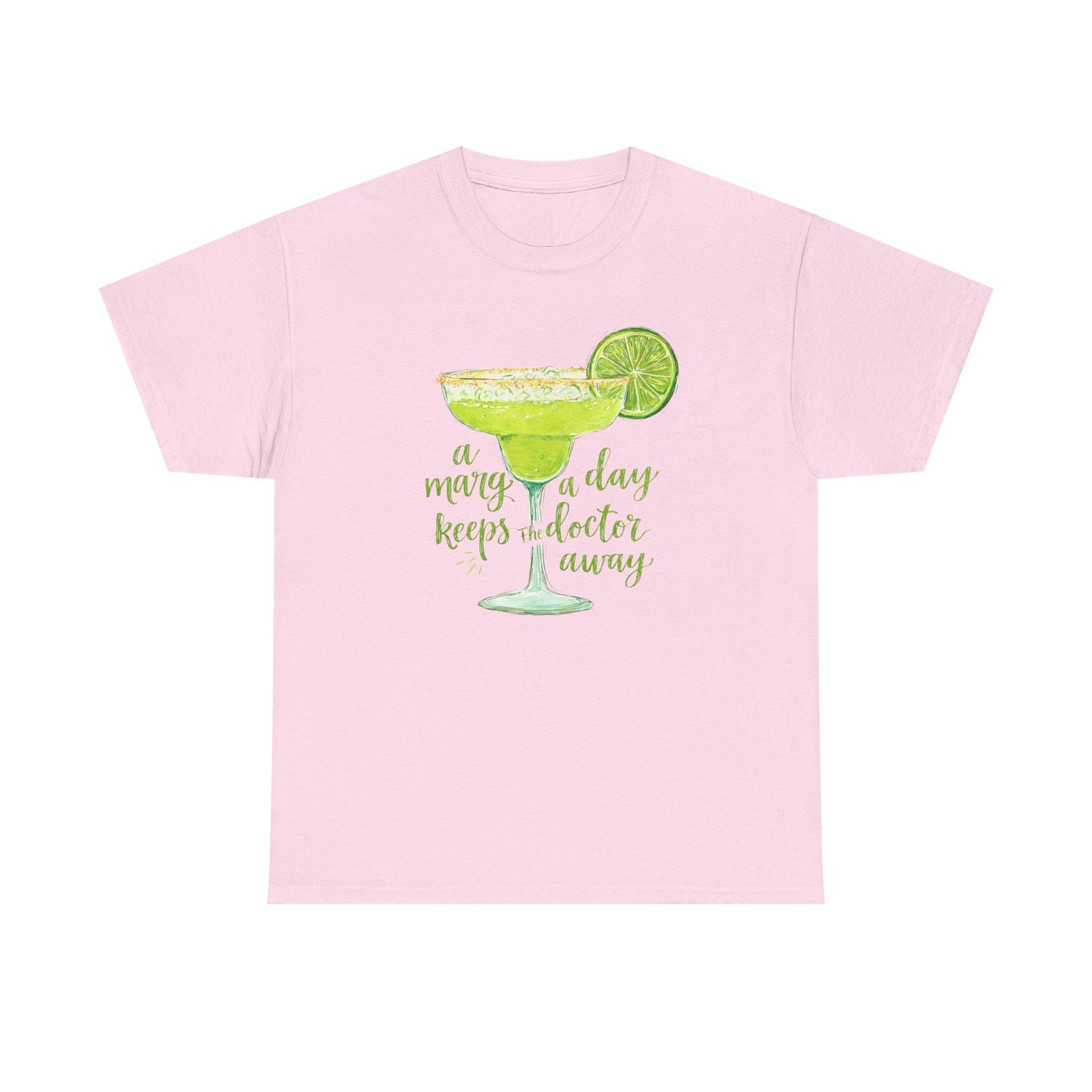 A Marg A Day Keeps The Doctor Away Graphic T-Shirt