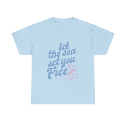 Let the sea set you free summer beach Unisex Heavy Cotton Tee