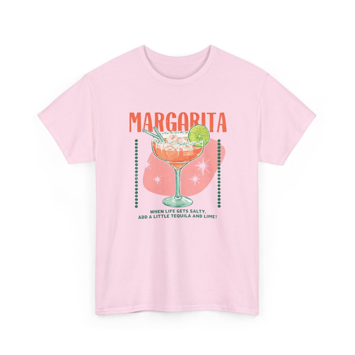 When Life Gets Salty Add Tequila and Lime Margarita Graphic T-Shirt