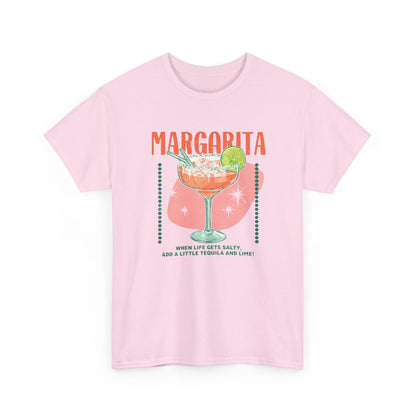 When Life Gets Salty Add Tequila and Lime Margarita Graphic T-Shirt