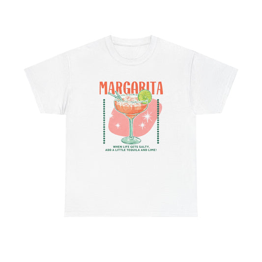When Life Gets Salty Add Tequila and Lime Margarita Graphic T-Shirt