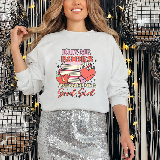 Buy Me Books Crewneck Sweatshirt, Cozy Gift for Book Lovers, Reading Sweatshirt, Literary Apparel, Cute Bookish Gift