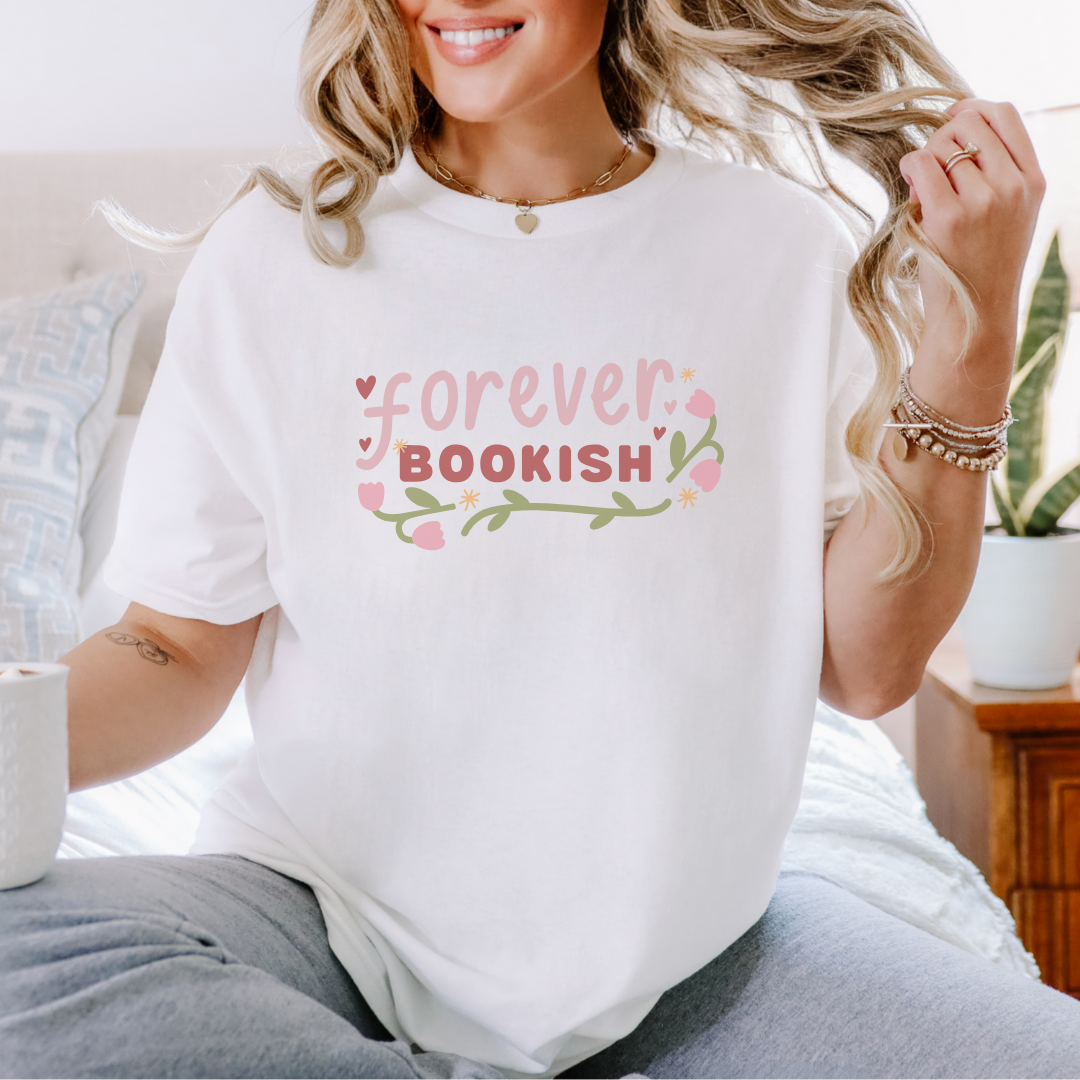 Forever Bookish Tee - Cozy, Casual T-Shirt for Book Lovers, Perfect Gift for Readers, Literary Fans, Birthday Gift, Reading Events