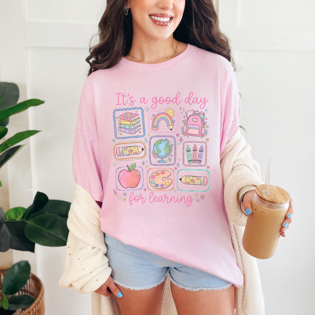 It's a Good Day for Learning Shirt | Cute Pastel Teacher Tee