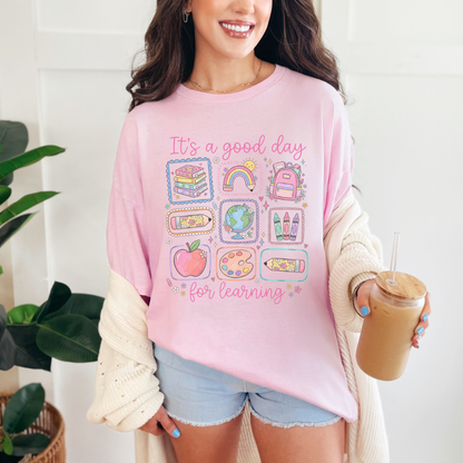 It's a Good Day for Learning Shirt | Cute Pastel Teacher Tee
