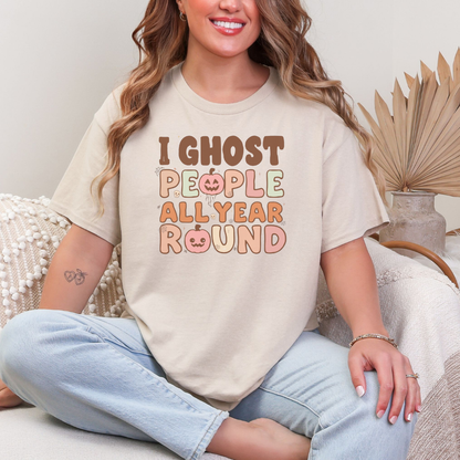 I Ghost People All Year Round T-Shirt | Funny Retro Halloween Graphic Tee
