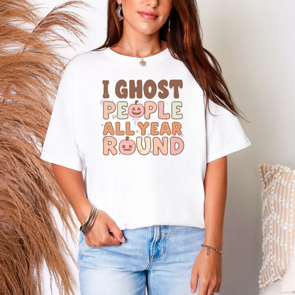 I Ghost People All Year Round T-Shirt | Funny Retro Halloween Graphic Tee