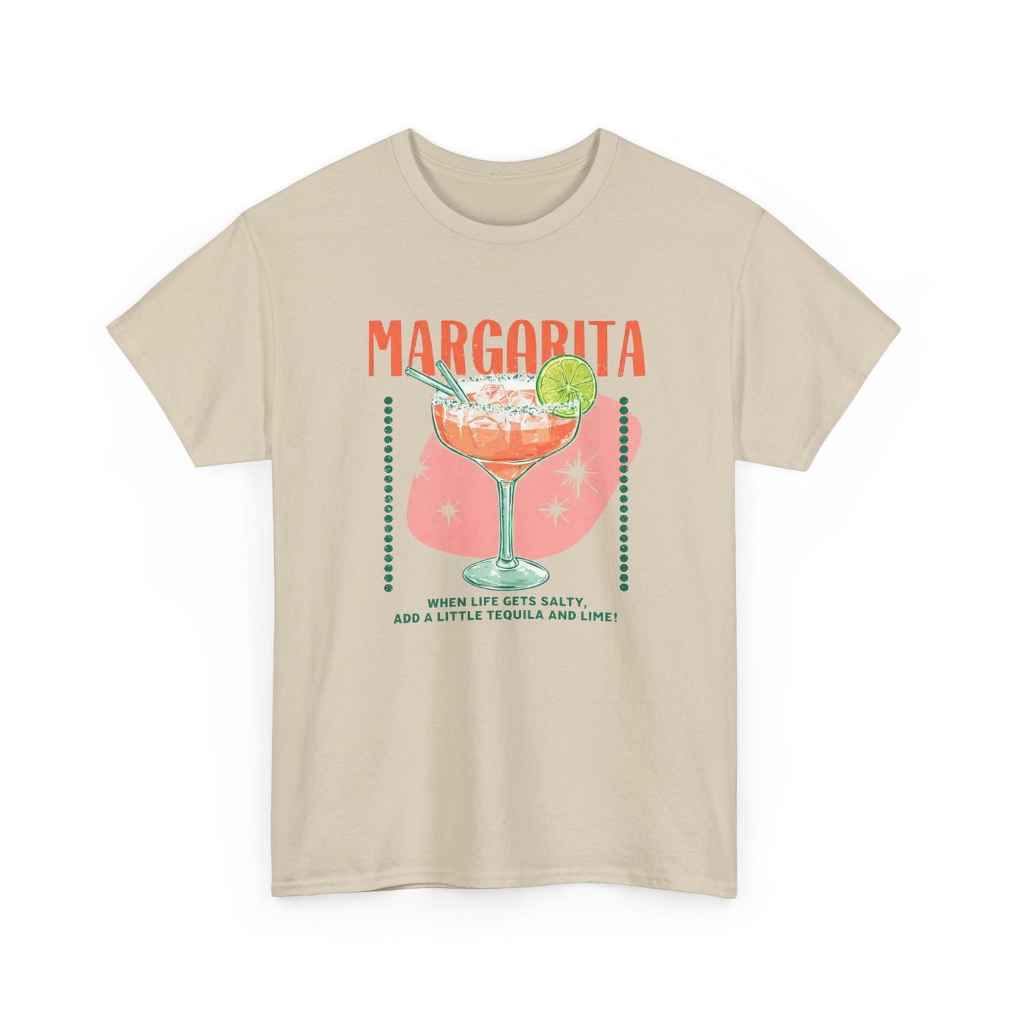 When Life Gets Salty Add Tequila and Lime Margarita Graphic T-Shirt